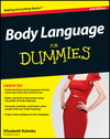 Body Language For Dummies, 2nd Edition (1119953510) cover image Body Language For Dummies, 2nd Edition (1119953510) cover image