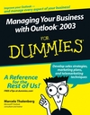 Managing Your Business with Outlook 2003 For Dummies (0470007311) cover image Managing Your Business with Outlook 2003 For Dummies (0470007311) cover image