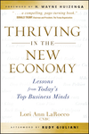 Thriving in the New Economy: Lessons from Today's Top Business Minds (0470557311) cover image