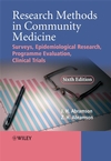 Research Methods in Community Medicine: Surveys, Epidemiological Research, Programme Evaluation, Clinical Trials, 6th Edition (0470986611) cover image