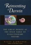 Reinventing Darwin: The Great Debate at the High Table of Evolutionary Theory (0471303011) cover image