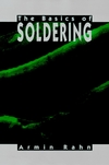 The Basics of Soldering (0471584711) cover image
