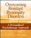 Overcoming Resistant Personality Disorders: A Personalized Psychotherapy Approach (0471717711) cover image