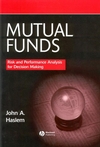 Mutual Funds: Risk and Performance Analysis for Decision Making (0631215611) cover image