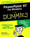 PowerPoint 97 For Windows For Dummies (0764500511) cover image PowerPoint 97 For Windows For Dummies (0764500511) cover image