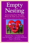 Empty Nesting: Reinventing Your Marriage When the Kids Leave Home (0787960411) cover image