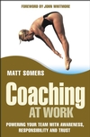 Coaching at Work: Powering your Team with Awareness, Responsibility and Trust (0470017112) cover image