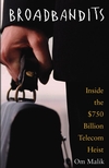 Broadbandits: Inside the $750 Billion Telecom Heist (0471660612) cover image