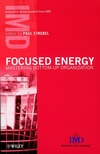 Focused Energy: Mastering Bottom-Up Organization (0471899712) cover image