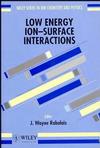 Low Energy Ion-Surface Interactions (0471938912) cover image