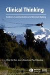Clinical Thinking: Evidence, Communication and Decision-Making (0727917412) cover image