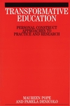 Transformative Education: Personal Construct Approaches ot Practice and Research (1861562012) cover image