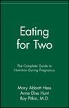 Eating for Two: The Complete Guide to Nutrition During Pregnancy (0020654413) cover image