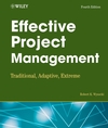 Effective Project Management: Traditional, Adaptive, Extreme, 4th Edition (0470042613) cover image