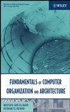 Fundamentals of Computer Organization and Architecture (0471467413) cover image