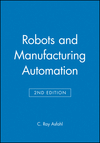 Robots and Manufacturing Automation, 2nd Edition (0471553913) cover image