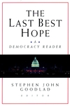 The Last Best Hope: A Democracy Reader (0787956813) cover image