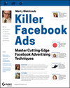 Killer Facebook Ads: Master Cutting-Edge Facebook Advertising Techniques (1118022513) cover image