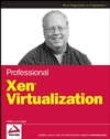 Professional Xen Virtualization (0470138114) cover image