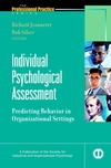 Individual Psychological Assessment: Predicting Behavior in Organizational Settings (0787908614) cover image