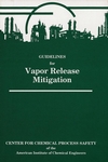 Guidelines for Vapor Release Mitigation (0816904014) cover image