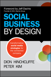 Social Business By Design: Transformative Social Media Strategies for the Connected Company (1118273214) cover image