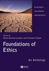 Foundations of Ethics: An Anthology (1405129514) cover image