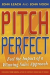 Pitch Perfect: Feel the Impact of a Winning Sales Approach (1841125814) cover image