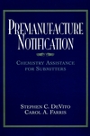 Premanufacture Notification: Chemistry Assistance for Submitters (0471191515) cover image