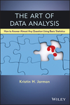 thumbnail image: The Art of Data Analysis: How to Answer Almost any Question Using Basic Statistics