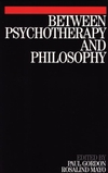 Between Psychotherapy and Philosophy (1861564015) cover image