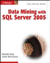 Data Mining with SQL Server 2005 (0471462616) cover image