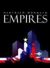 Empires: The Logic of World Domination from Ancient Rome to the United States (0745638716) cover image