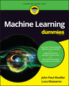 Machine Learning For Dummies (1119245516) cover image Machine Learning For Dummies (1119245516) cover image