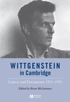 Wittgenstein in Cambridge: Letters and Documents 1911 - 1951, 4th Edition (1405147016) cover image