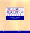 The Conflict Resolution Training Program: Participant's Workbook (0787955817) cover image
