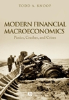 Modern Financial Macroeconomics: Panics, Crashes, and Crises (1405161817) cover image