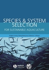 Species and System Selection for Sustainable Aquaculture (0813826918) cover image