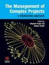 The Management of Complex Projects: A Relationship Approach (1405124318) cover image