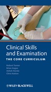 Clinical Skills and Examination: The Core Curriculum, 5th Edition (1405157518) cover image