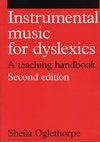 Instrumental Music for Dyslexics: A Teaching Handbook, 2nd Edition (1861562918) cover image