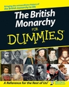 The British Monarchy For Dummies (0470056819) cover image The British Monarchy For Dummies (0470056819) cover image