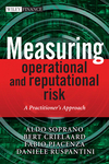 Measuring Operational and Reputational Risk: A Practitioner's Approach (0470742119) cover image