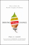 Driving Social Change: How to Solve the World's Toughest Problems (0470922419) cover image