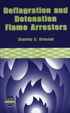 Deflagration and Detonation Flame Arresters (0816907919) cover image