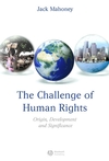 The Challenge of Human Rights: Origin, Development and Significance (1405152419) cover image