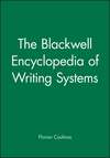 The Blackwell Encyclopedia of Writing Systems (063121481X) cover image