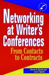 Networking at Writer's Conferences: From Contacts to Contracts (0471055220) cover image