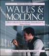 Walls and Molding: How to Care for Old and Historic Wood and Plaster (0471144320) cover image