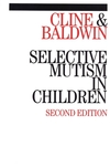 Selective Mutism in Children, 2nd Edition (1861563620) cover image
